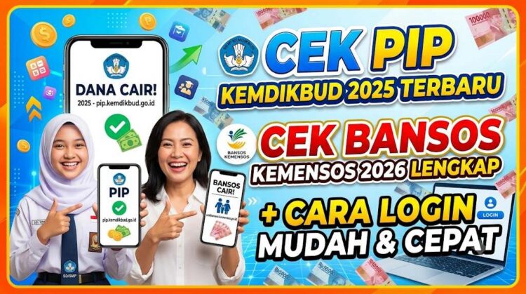 Cek PIP Kemdikbud Go Id 2025 Terbaru, Cek Bansos Kemensos Go Id di Tahun 2026