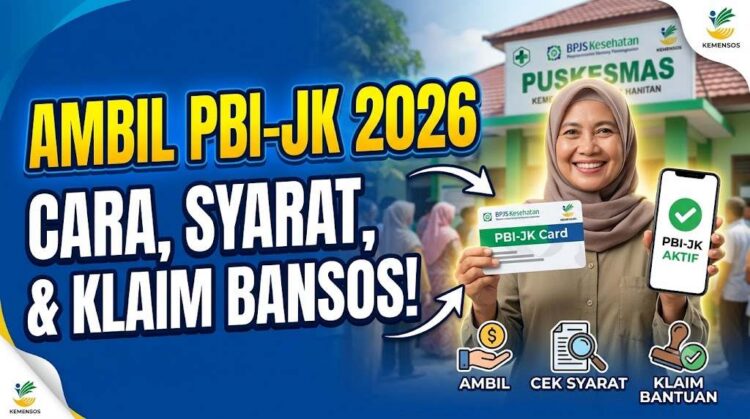 Cara Ambil Bansos PBI JK 2026, Cek Syarat dan Klaim Bantuan PBI-JK
